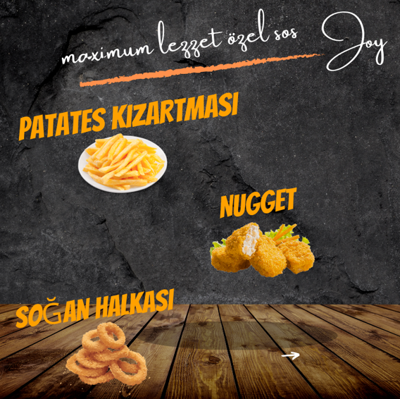 JOY DÖNER PATATES KIZARTMASI, NUGGET, SAĞAN HALKASI